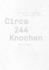 Circa 244 Knochen