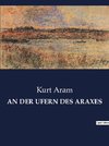 AN DER UFERN DES ARAXES