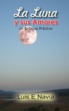 La Luna y sus Amores