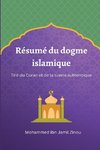 Résumé du dogme islamique