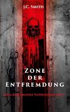 Zone der Entfremdung