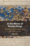 In the Mirror of Persian Kings