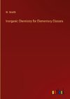 Inorganic Chemistry for Elementary Classes
