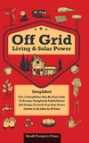 Off Grid Living & Solar Power