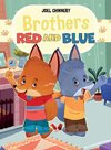 Brothers Red and Blue