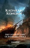 KADARAM KONDAN