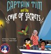 Captain Tim and the Cave of Secrets