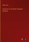 Introduction to the Study of Inorganic Chemistry