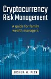 Cryptocurrency Risk Management