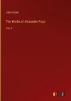 The Works of Alexander Pope