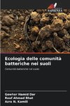 Ecologia delle comunità batteriche nei suoli