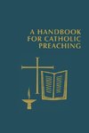 Handbook for Catholic Preaching