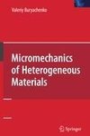 Micromechanics of Heterogeneous Materials