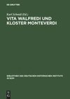 Vita Walfredi und Kloster Monteverdi