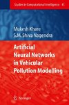 Artificial Neural Networks in Vehicular Pollution Modelling