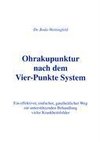 Ohrakupunktur nach dem Vier-Punkte System