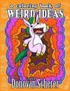 A Coloring Book of Weird Ideas