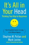 It's All in Your Head (Thinking Your Way to Happiness)