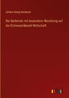 Die Gerbrinde mit besonderer Beziehung auf die Eichenschälwald-Wirtschaft