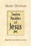 Twelve Parables of Jesus