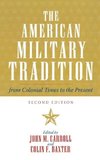 The American Military Tradition