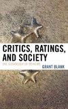 Critics, Ratings, and Society of Reviews