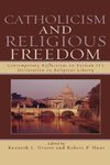 Catholicism and Religious Freedom