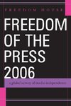 FREEDOM OF THE PRESS 2006             PB