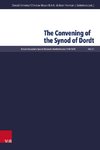 The Convening of the Synod of Dordt