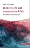 Theoretische und angewandte Ethik