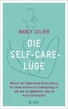 Die Self-Care-Lüge