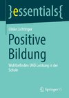 Positive Bildung