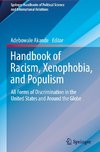 Handbook of Racism, Xenophobia, and Populism