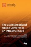 The 1st International Online Conference on Infrastructures