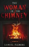 The Woman in the Chimney