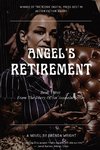 Angel's Retirement