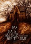 Das Haus am Ende der Träume