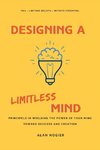 Designing a Limitless Mind