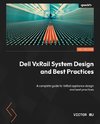 Dell VxRail System Design and Best Practices