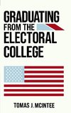 Graduating from the Electoral College