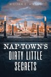 Nap-town's Dirty Little Secrets