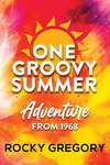 One Groovy Summer