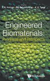 Engineered Biomaterials