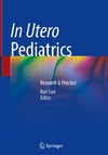 In Utero Pediatrics