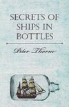 Secrets of Ships in Bottles