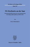 NS-Strafjustiz an der Saar.