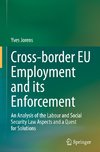 Cross-border EU Employment and its Enforcement