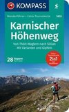 KOMPASS Wanderführer Karnischer Höhenweg, Von Thörl-Maglern nach Sillian, Mit Varianten und Gipfeln, 28 Touren