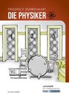 Die Physiker - Friedrich Dürrenmatt - Lehrerheft - M-Niveau