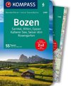 KOMPASS Wanderführer Bozen, Sarntal, Ritten, Eppan, Kalterer See, Seiser Alm, Rosengarten, 55 Touren